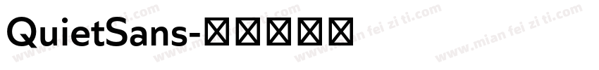 QuietSans字体转换