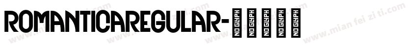 RomanticaRegular字体转换