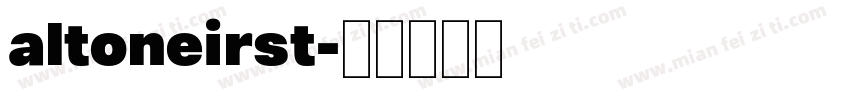 altoneirst字体转换