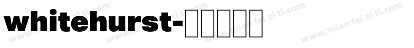 whitehurst字体转换