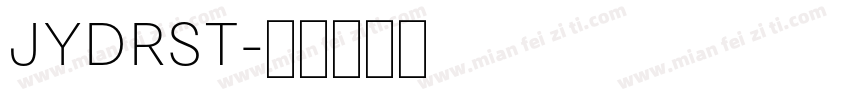 JYDRST字体转换