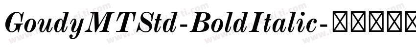 GoudyMTStd-BoldItalic字体转换