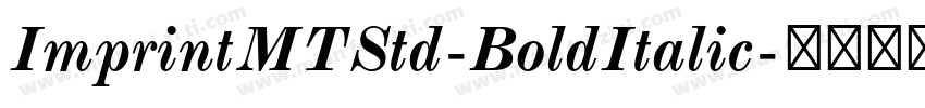 ImprintMTStd-BoldItalic字体转换