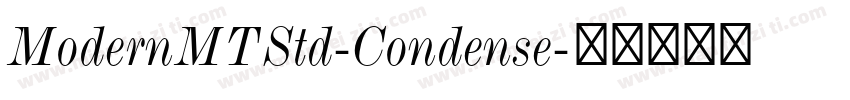ModernMTStd-Condense字体转换