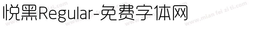 悦黑Regular字体转换