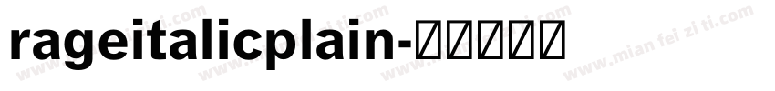 rageitalicplain字体转换