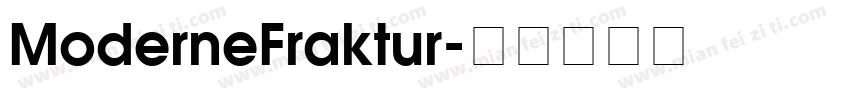 ModerneFraktur字体转换