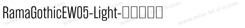 RamaGothicEW05-Light字体转换