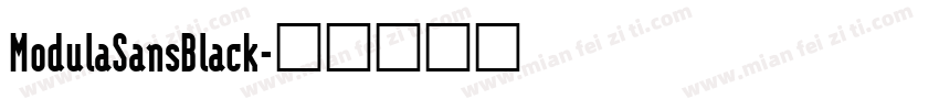 ModulaSansBlack字体转换
