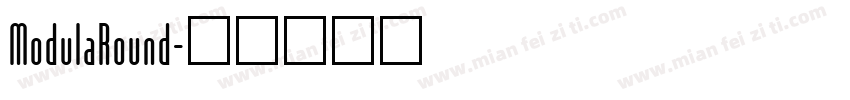 ModulaRound字体转换