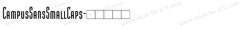 CampusSansSmallCaps字体转换