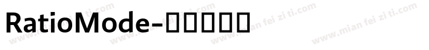 RatioMode字体转换