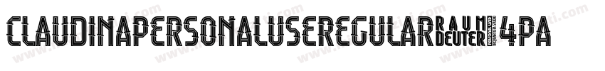 ClaudinaPersonalUseRegular-4pA4字体转换