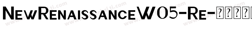 NewRenaissanceW05-Re字体转换