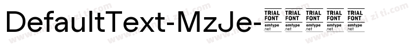 DefaultText-MzJe字体转换