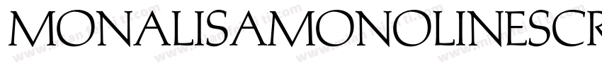 MonalisaMonolineScri字体转换