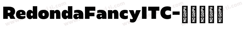 RedondaFancyITC字体转换