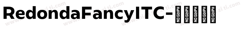RedondaFancyITC字体转换