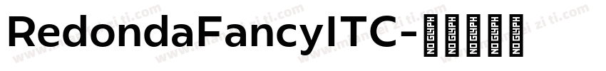 RedondaFancyITC字体转换