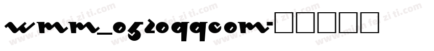 wmm_0520qqcom字体转换
