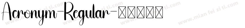 Acronym-Regular字体转换