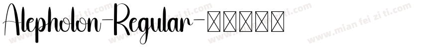 Alepholon-Regular字体转换