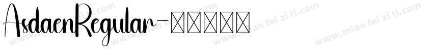 AsdaenRegular字体转换