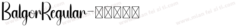 BalgorRegular字体转换