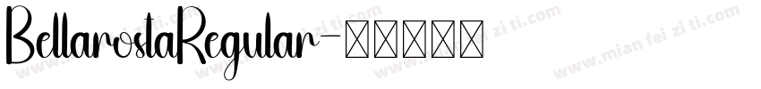 BellarostaRegular字体转换