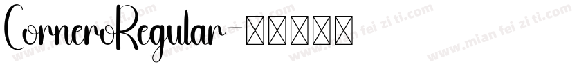 CorneroRegular字体转换 CorneroRegular字体转换