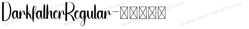 DarkfatherRegular字体转换