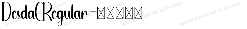 DesdaCRegular字体转换