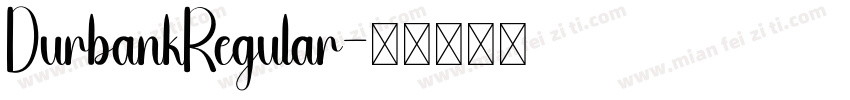 DurbankRegular字体转换