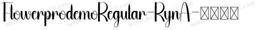 FlowerprodemoRegular-RynA字体转换