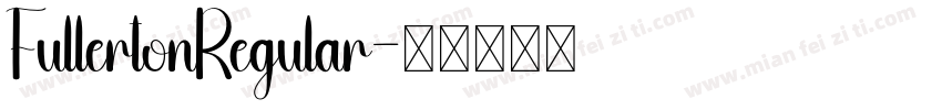 FullertonRegular字体转换