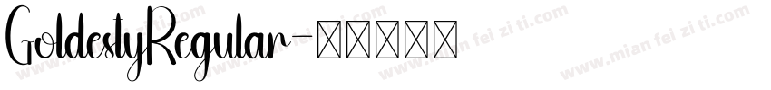 GoldestyRegular字体转换
