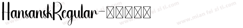HansanskRegular字体转换