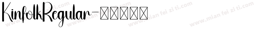 KinfolkRegular字体转换