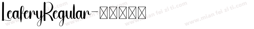 LeaferyRegular字体转换