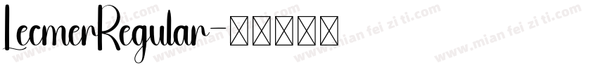 LecmerRegular字体转换