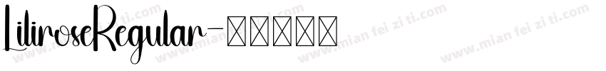 LiliroseRegular字体转换