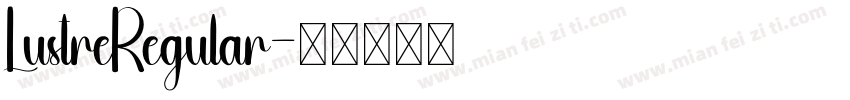 LustreRegular字体转换