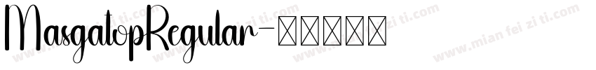 MasgatopRegular字体转换