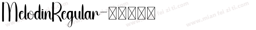 MelodinRegular字体转换
