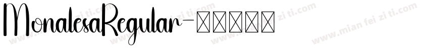 MonalesaRegular字体转换