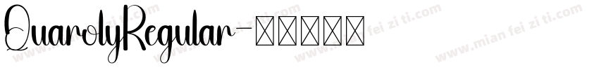 QuarolyRegular字体转换