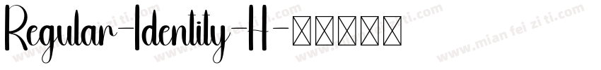 Regular-Identity-H字体转换