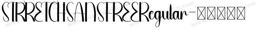 STRRETCHSANSFREERegular字体转换