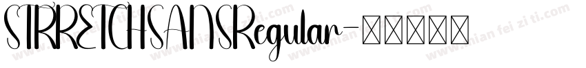 STRRETCHSANSRegular字体转换