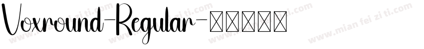 Voxround-Regular字体转换